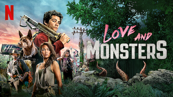 Love and Monsters